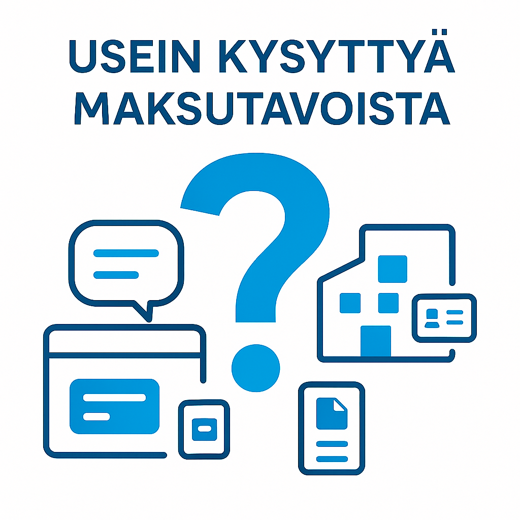 Usein kysyttyä maksutavoista